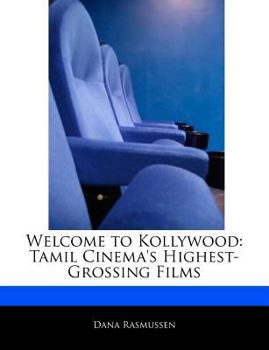 Paperback Welcome to Kollywood: Tamil Cinema's Highest-Grossing Films Book