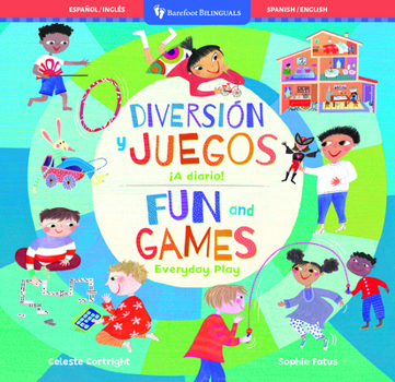 Paperback Diversión Y Juegos / Fun and Games: ¡A Diario! / Everyday Play [Spanish] Book