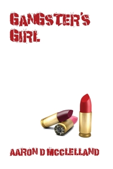 Paperback Gangster's Girl Book