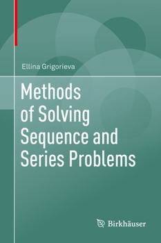 Hardcover Methods of Solving Sequence and Series Problems Book