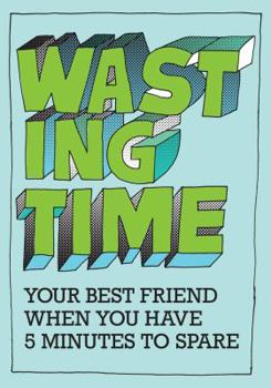 Paperback Wasting Time Book