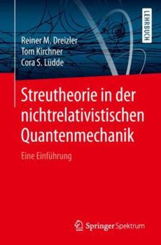 Paperback Streutheorie in Der Nichtrelativistischen Quantenmechanik: Eine Einführung [German] Book