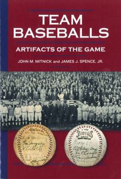 Hardcover Team Baseballs: Artifacts of the Game Book