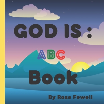 Paperback GOD is: ABC Book
