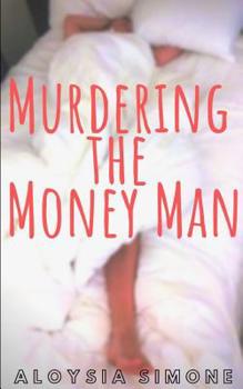 Paperback Murdering the Money Man Book
