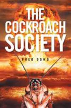 Paperback The Cockroach Society Book