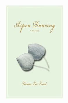 Paperback Aspen Dancing Book
