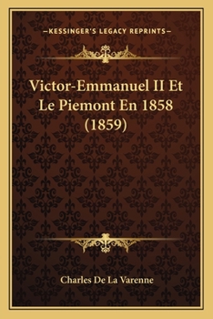 Paperback Victor-Emmanuel II Et Le Piemont En 1858 (1859) [French] Book