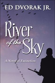 Paperback River of the Sky: A Novel of Extinction Book