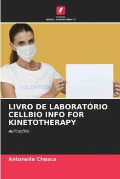 Paperback Livro de Laboratório Cellbio Info for Kinetotherapy [Portuguese] Book