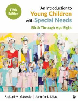 Paperback An Introduction to Young Children with Special Needs: Birth Through Age Eight Book