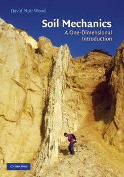 Paperback Soil Mechanics: A One-Dimensional Introduction Book