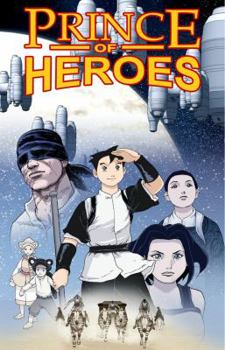 Paperback The Prince of Heroes: Chapter I Book