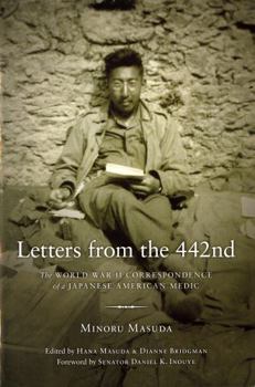 Letters from the 442nd: The World War II Correspondence of a Japanese American Medic (The Scott and Laurie Oki Series in Asian American Studies)