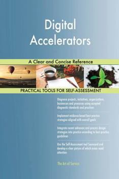 Paperback Digital Accelerators A Clear and Concise Reference Book