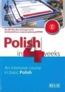 Paperback Polish in 4 Weeks - Level 1. An intensive course in basic Po [Polish] Book