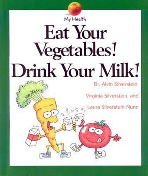 Paperback Eat Your Vegetables, Drink... Book
