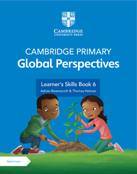 Paperback Cambridge Primary Global Perspectives Stage 6 Learner's Skills Book with Digital Access (1 Year) Book