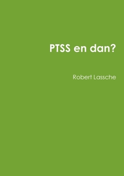 Paperback PTSS en dan? [Dutch] Book