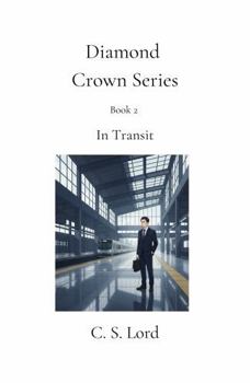 Paperback Diamond Crown Series: In Transit Book