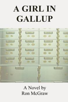 Paperback A Girl in Gallup Book