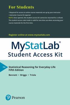 Printed Access Code Mylab Statistics with Pearson Etext Access Code (24 Months) for Statistical Reasoning for Everyday Life Book