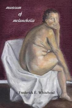 Paperback museum of melancholia Book