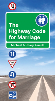 Paperback The Highway Code for Marriage Book