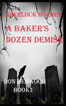 Paperback Sherlock Holmes A Baker's Dozen demise Book