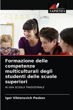 Paperback Formazione delle competenze multiculturali degli studenti delle scuole superiori [Italian] Book