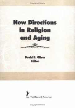 Hardcover New Directions in Religion and Aging Book