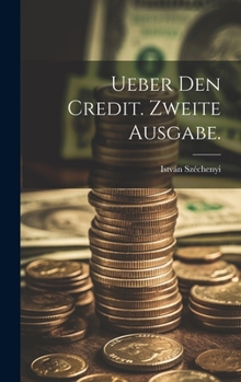 Hardcover Ueber den Credit. Zweite Ausgabe. [German] Book