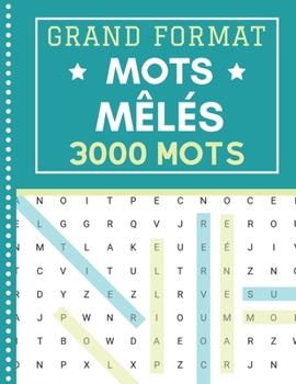 Paperback Mots M?l?s: Adultes 3000 Mots Cach?s Grand Format A4 100 Grilles Avec Solutions Gros Caract?res [French] Book