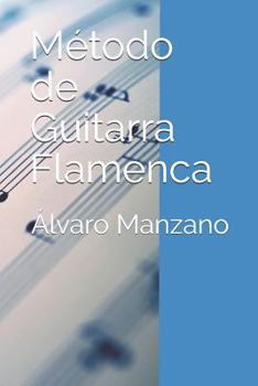 Paperback M?todo de Guitarra Flamenca: Cuaderno de guitarra flamenca [Spanish] Book
