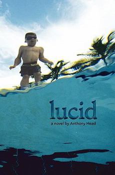 Paperback Lucid a Novel Book