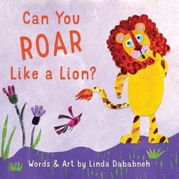 Paperback Can You Roar Like a Lion? Book
