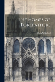 Paperback The Homes of Forefathers Book