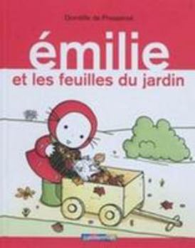 Hardcover Émilie et les feuilles du jardin [French] Book