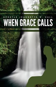 Paperback When Grace Calls: I responded Book