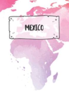 Mexico: Dotted Travel Diary Notebook or Journey Dotted Grid Journal - Holiday Trip Pocketbook for Men and Women with Dots
