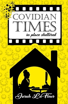 Paperback Covidian Times: in place sheltered Book