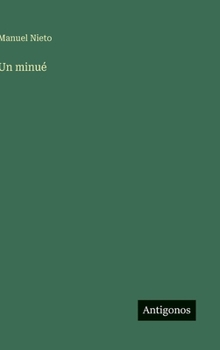 Hardcover Un minué [Spanish] Book