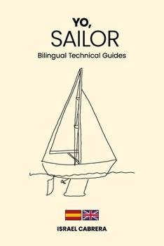 Paperback Yo, Sailor: ESP - Eng [Spanish] Book