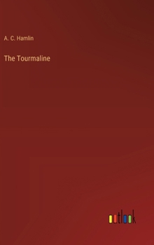 Hardcover The Tourmaline Book