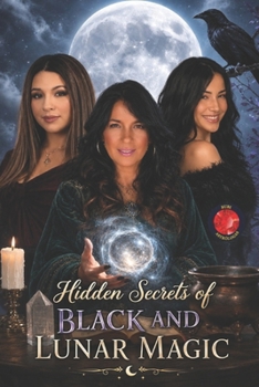 Paperback Hidden Secrets of Black and Lunar Magic Book