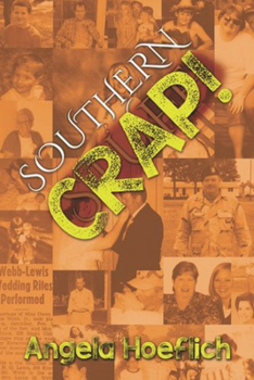 Paperback Southern Crap! Book