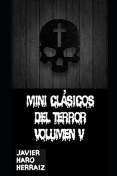 Paperback Mini Clásicos del Terror Volumen V [Spanish] Book