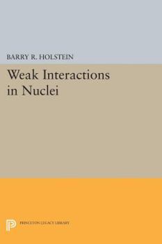 Paperback Weak Interactions in Nuclei Book