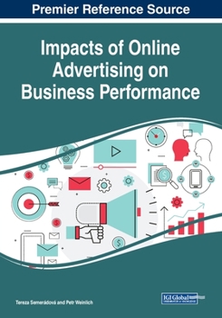 Paperback Impacts of Online Advertising on Business Performance Book