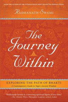 Hardcover The Journey Within: Exploring the Path of Bhakti Book